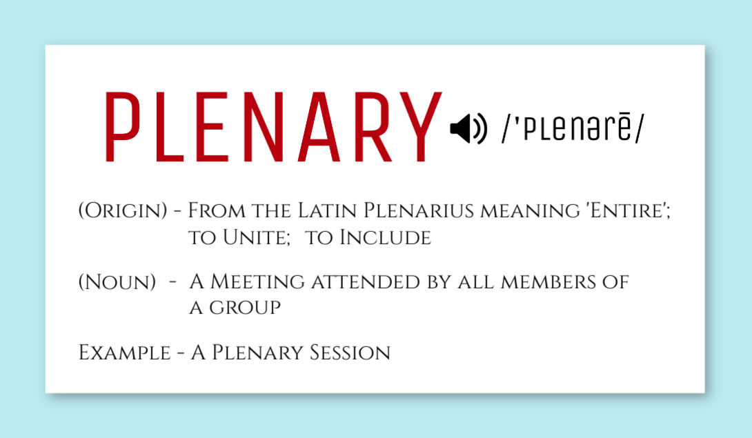 What is a Plenary? • A Charlotte Mason Plenary