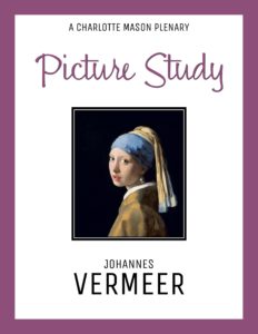 Picture Study Vermeer Charlotte Mason