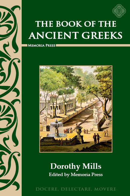 history - Ancient Greeks Dorothy Mills