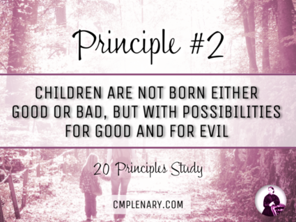 Charlotte Mason Principle 2