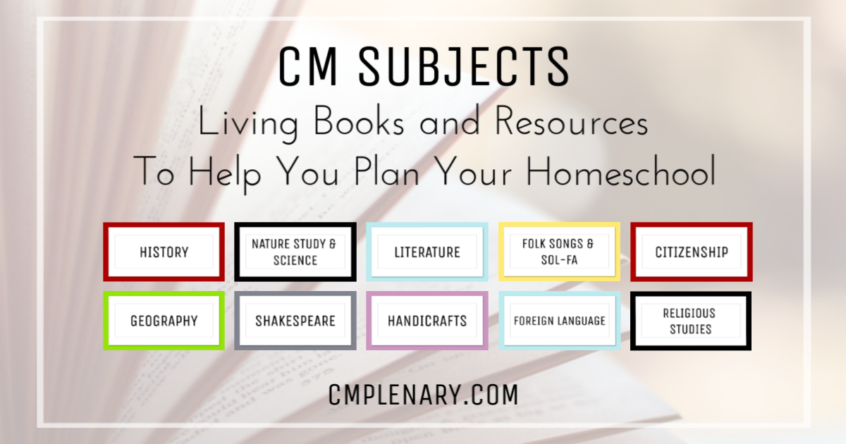 Charlotte Mason Subjects Living Books and Resources