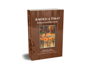 America First by Lawton Evans Updated Edition