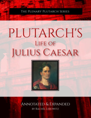Plutarch's Life of Julius Caesar