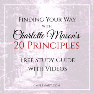 Charlotte Mason 20 Principles