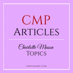Charlotte Mason Blog Topics