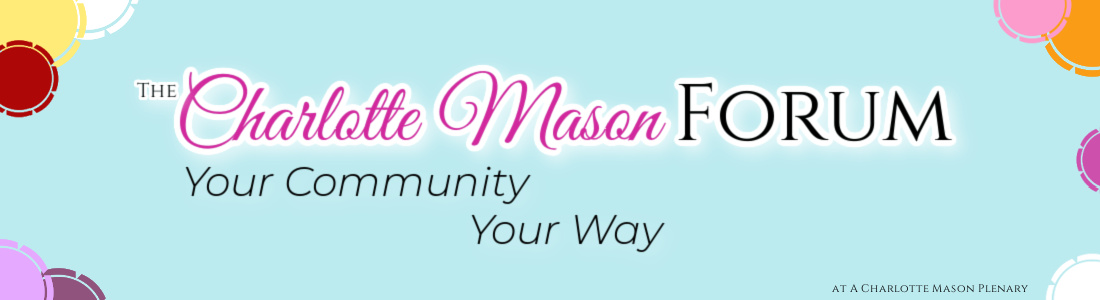 Charlotte Mason Forum