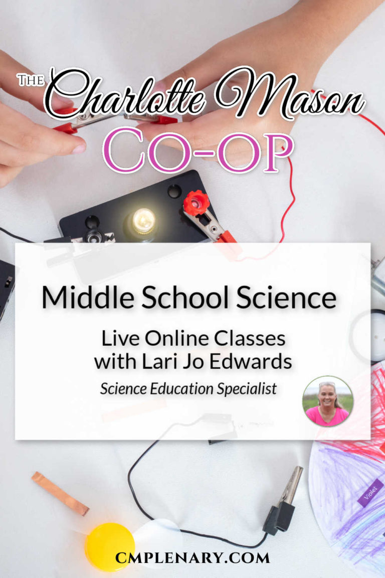 Middle School Science Classes at The Charlotte Mason Co-op - Charlotte Mason Living Science