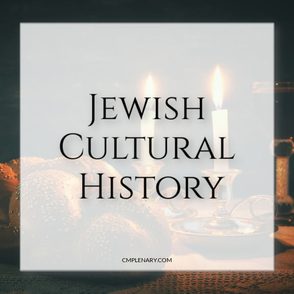 Jewish Cultural History (Part I)