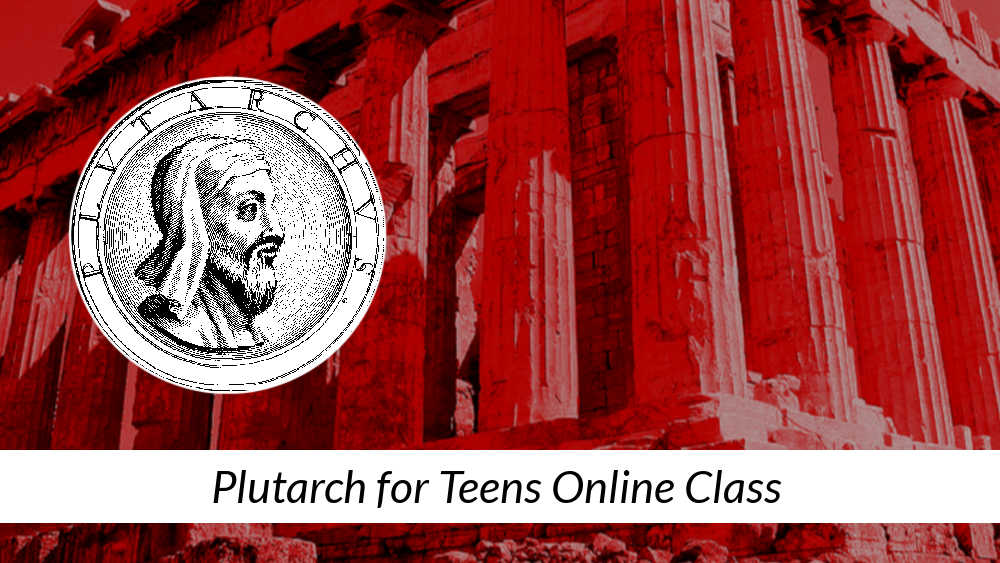 Plutarch for Teens Online Class