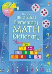 Usborne Illustrated Elementary Math Dictionary (IR)