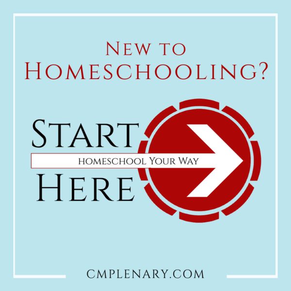 New to Homeschooling? Start Here!